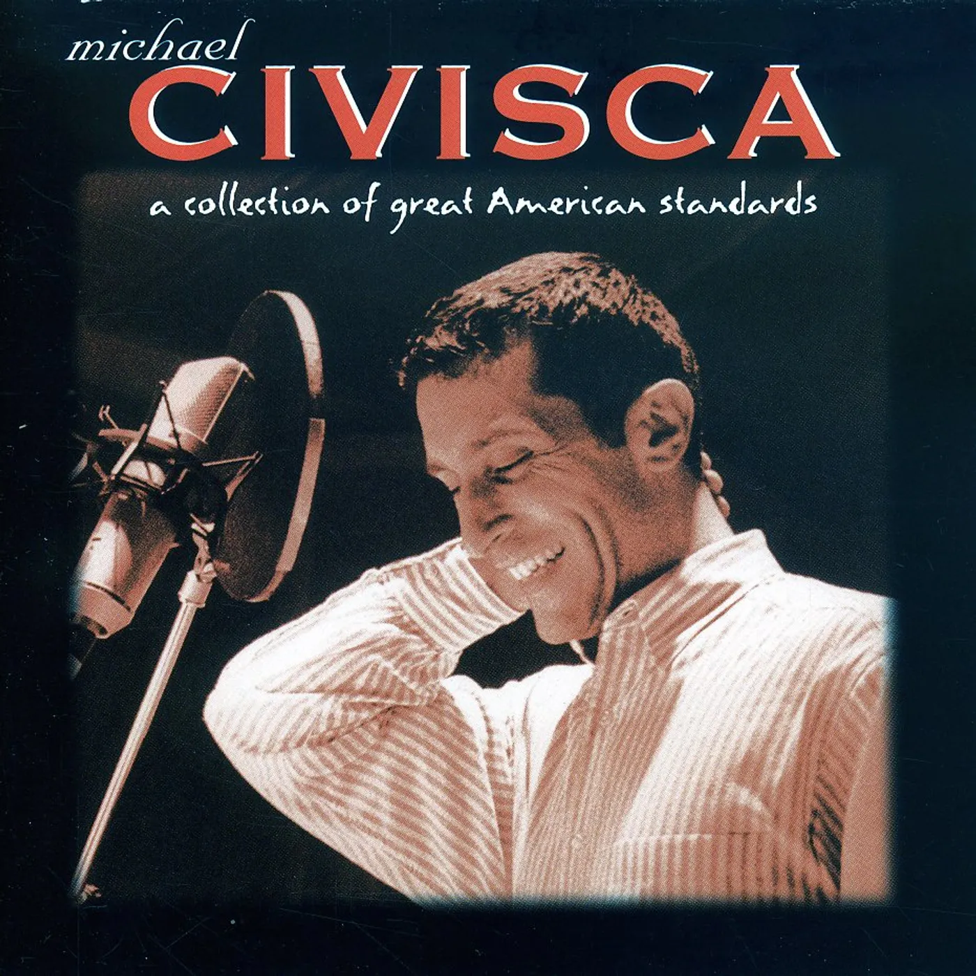 Michael Civisca COLLECTION OF GREAT AMERICAN STANDARDS CD