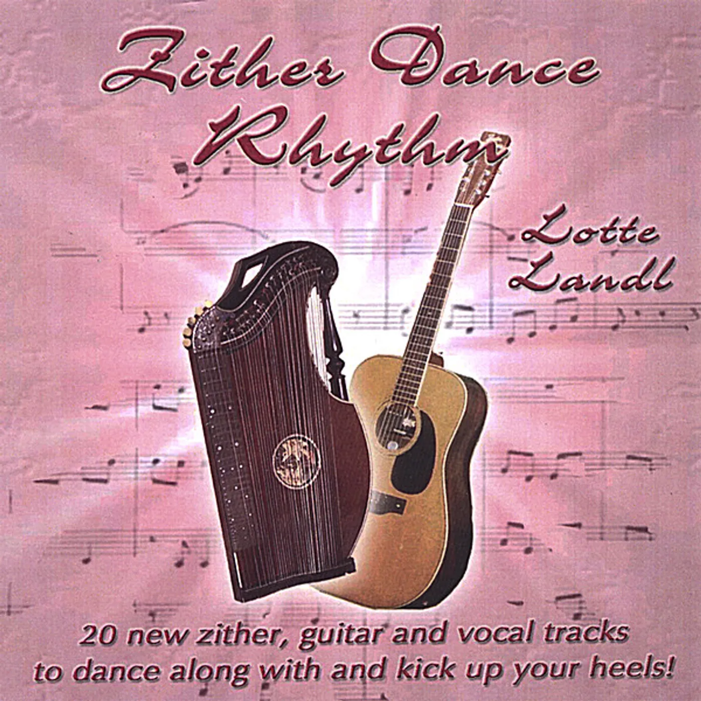 Lotte Landl ZITHER DANCE RHYTHM CD