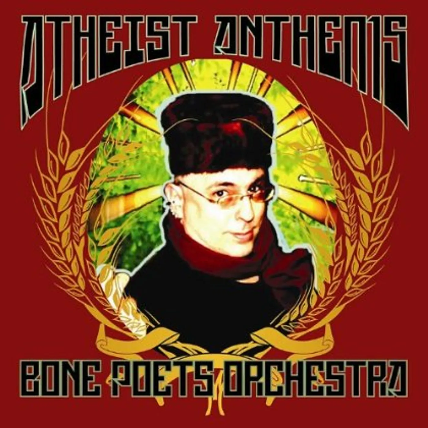 Bone Poets Orchestra ATHEIST ANTHEMS CD