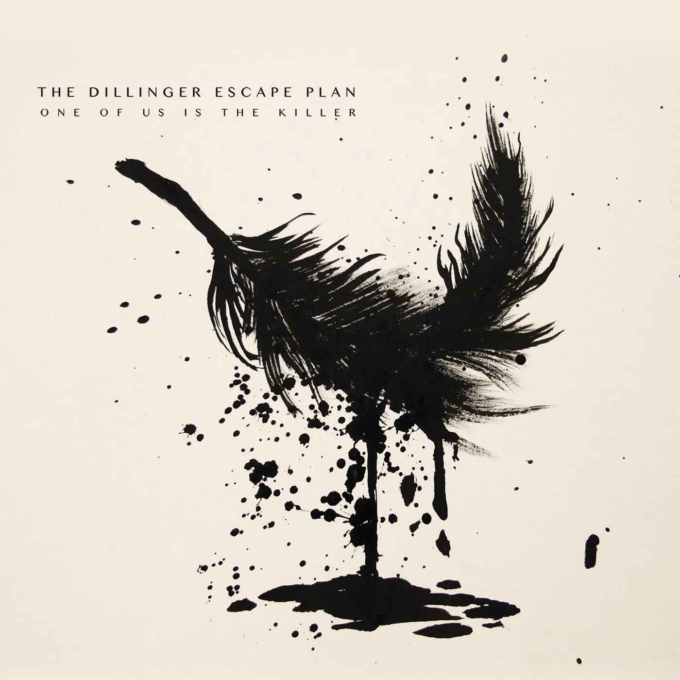 The Dillinger Escape Plan ONE OF US IS THE KILLER CD