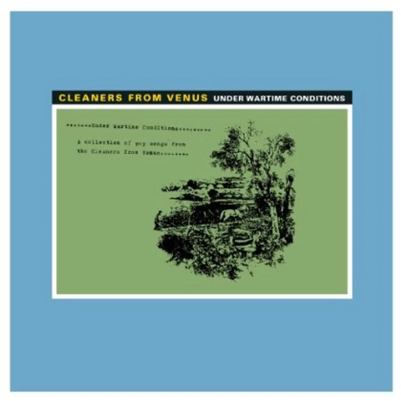 The Cleaners From Venus Under Wartime Conditions Vinyl Record
