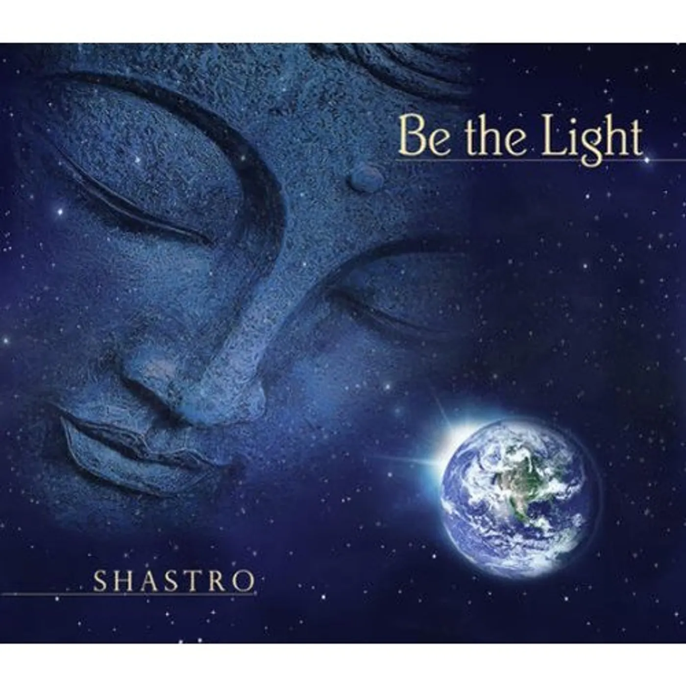 Shastro BE THE LIGHT CD