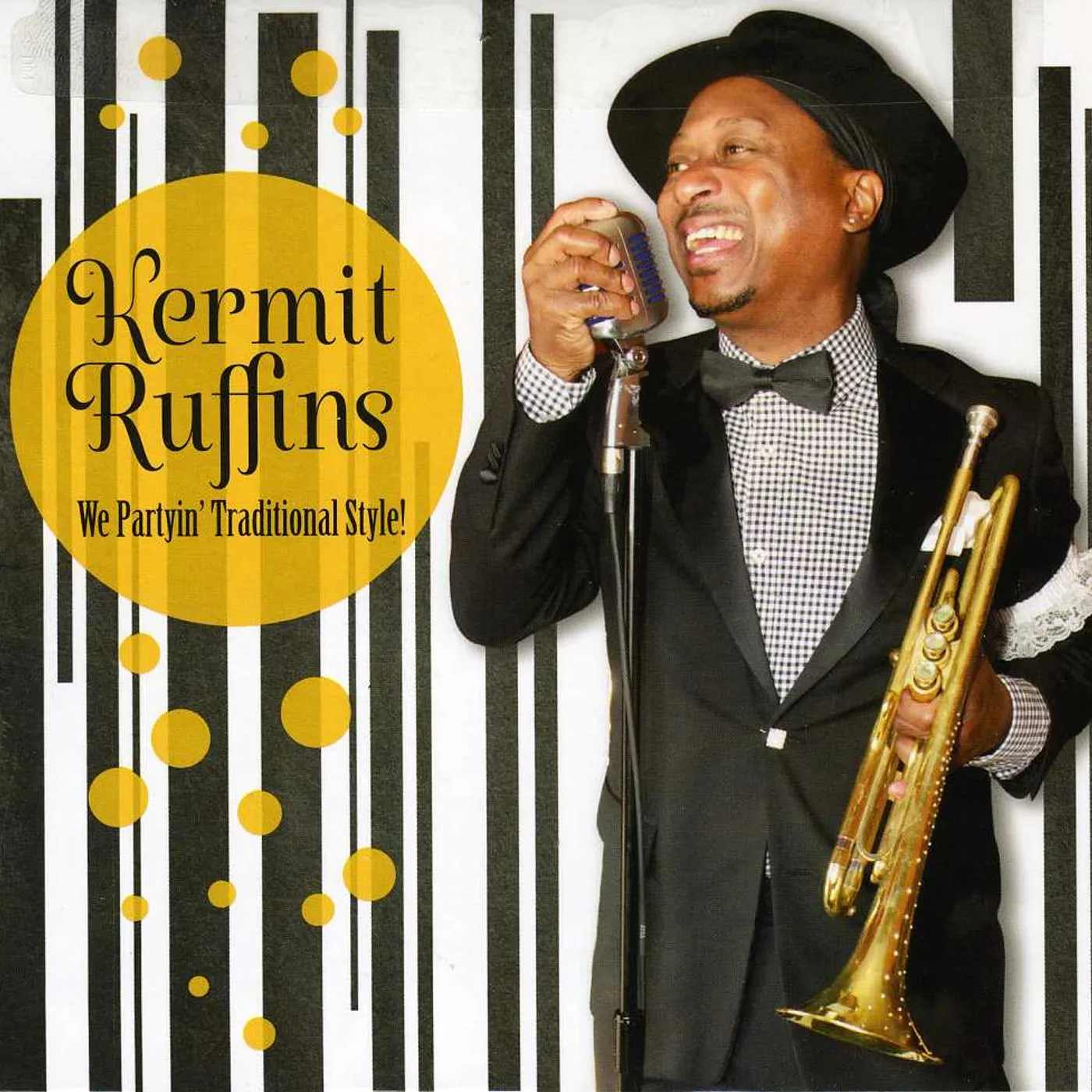 Kermit Ruffins WE PARTYIN TRADITIONAL STYLE CD
