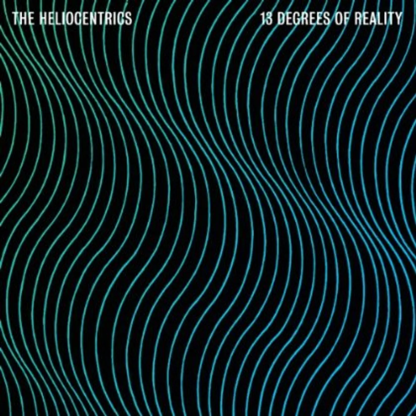 The Heliocentrics 13 DEGREES OF REALITY CD