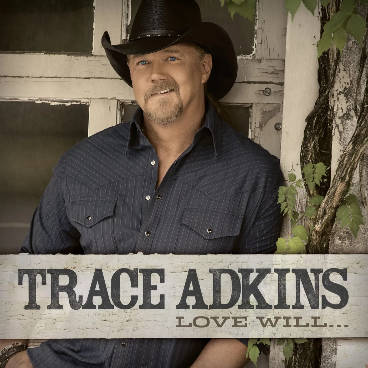 Trace Adkins LOVE WILL CD