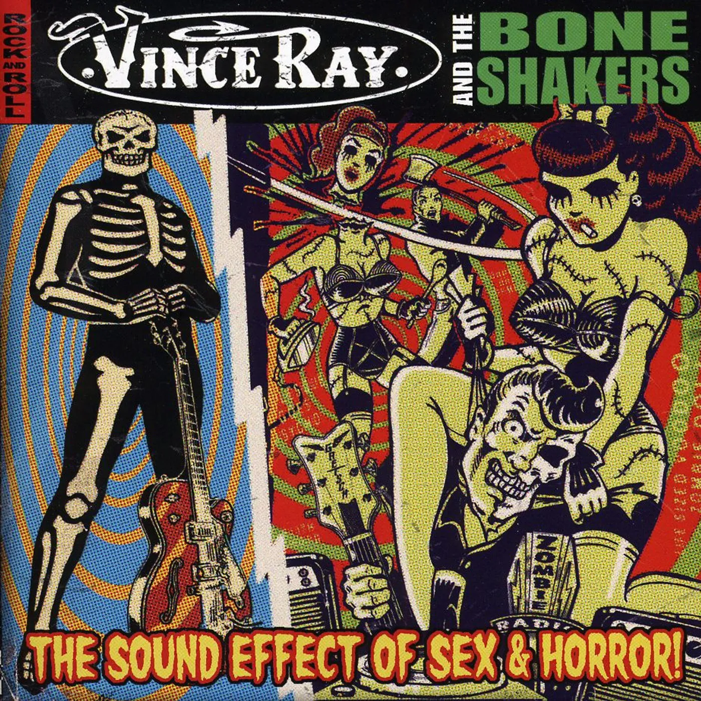Vince Ray & The Boneshakers SOUND EFFECT OF SEX & HORROR CD