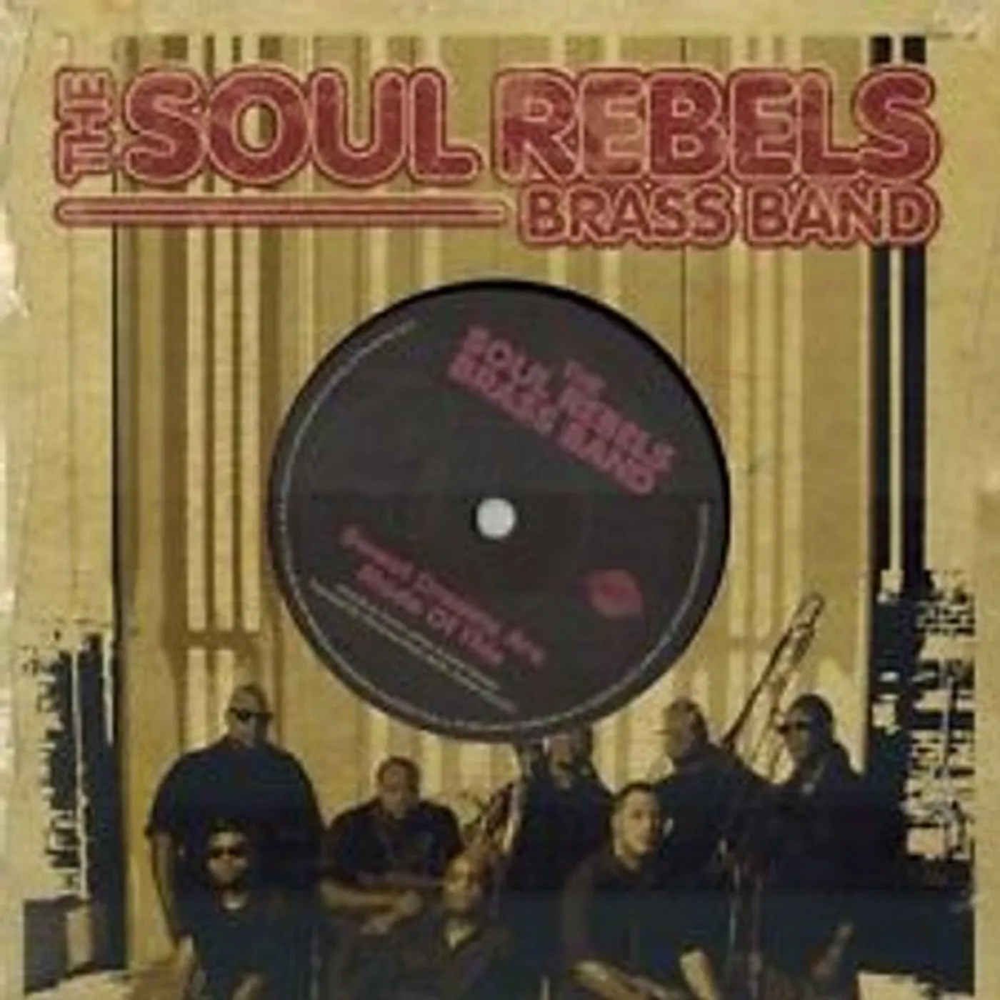 Soul Rebels Brass Band SWEET DREAMS ARE MADE OF THIS (BONUS DVD) Vinyl Record
