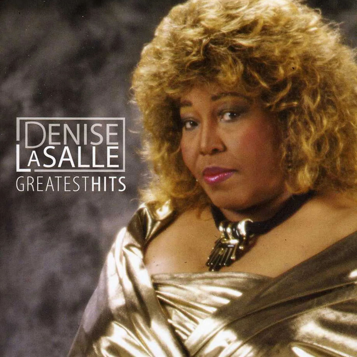 Denise LaSalle GREATEST HITS CD