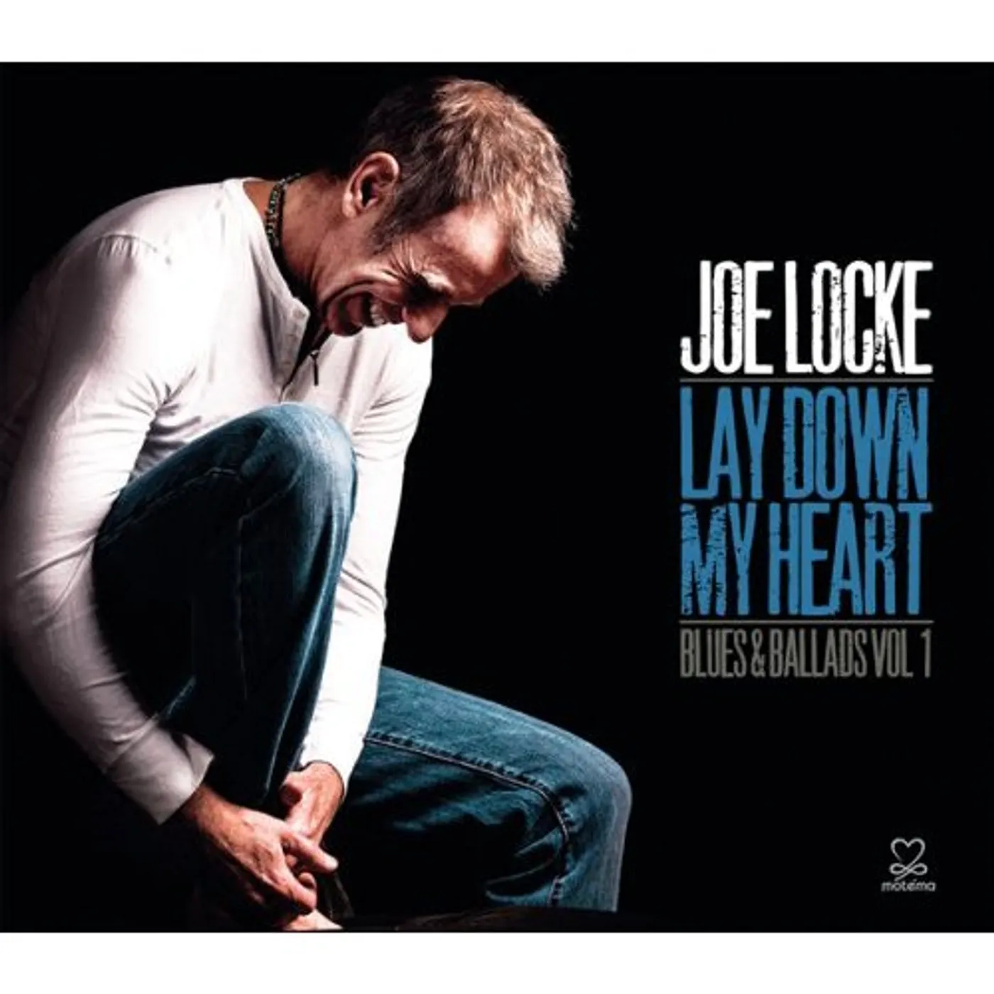 Joe Locke LAY DOWN MY HEART: BLUES & BALLADS 1 CD