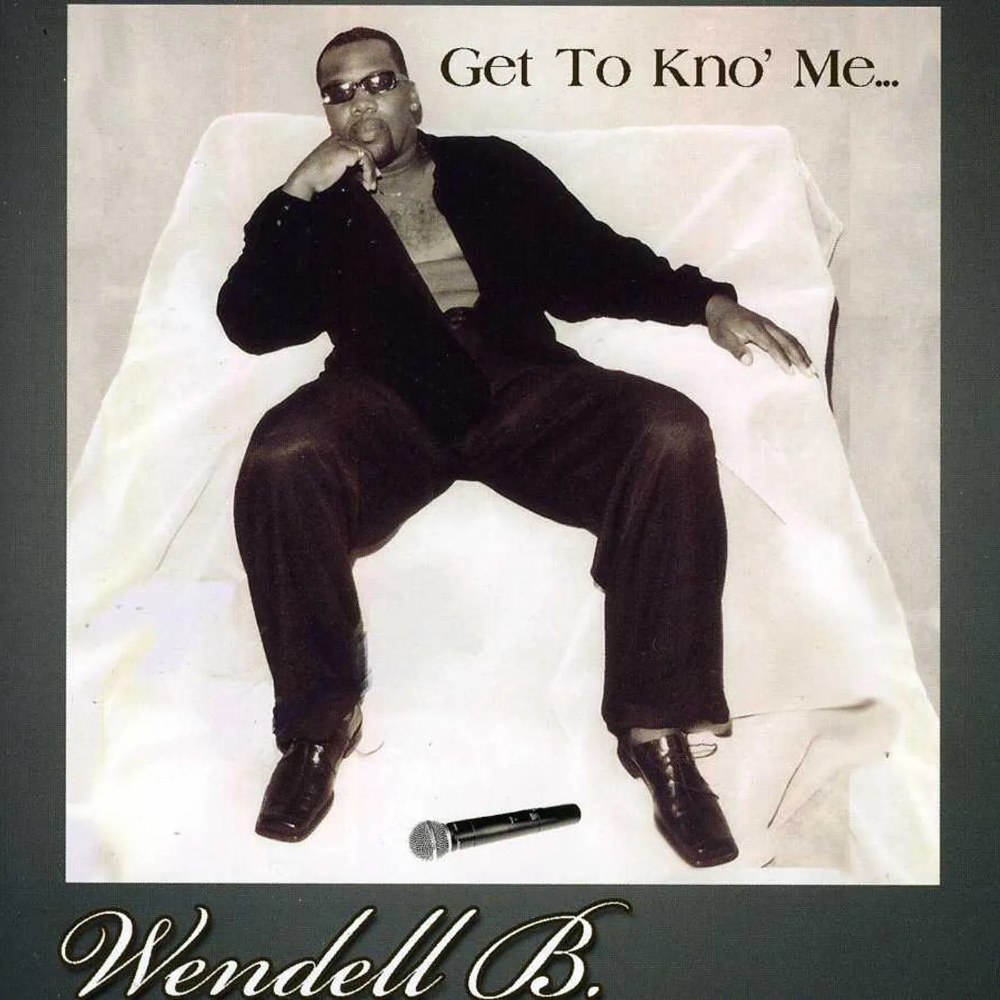 Wendell B GET TO KNO ME CD