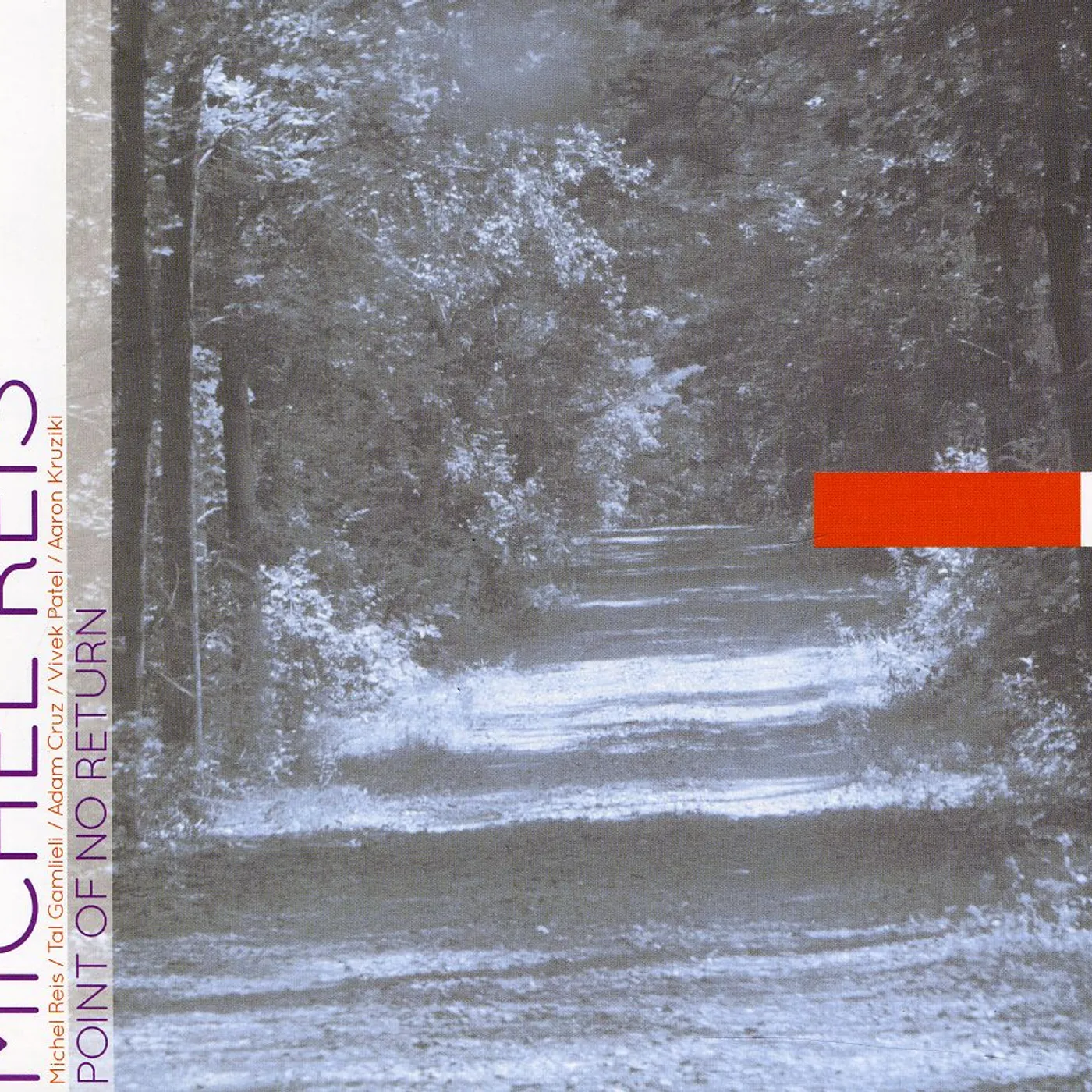 Michel Reis POINT OF NO RETURN CD