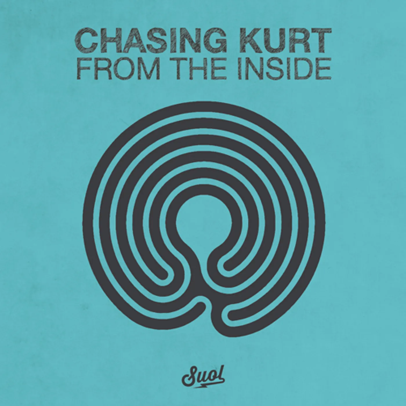 Chasing Kurt FROM THE INSIDE CD