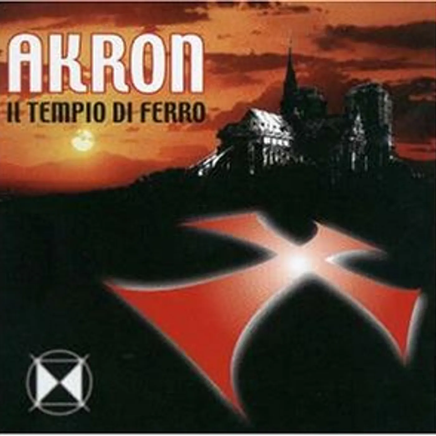 Akron IL TEMPIO DI FERRO CD