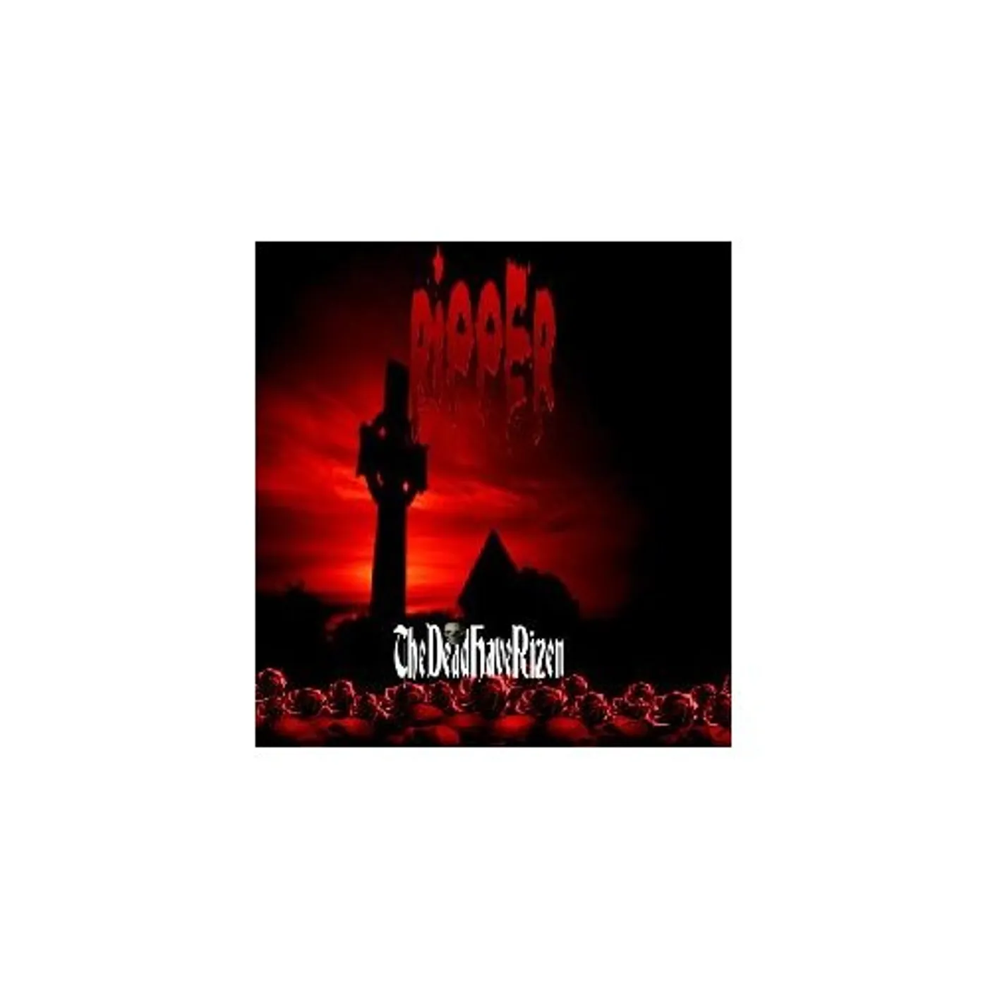 Ripper DEAD HAVE RIZEN CD