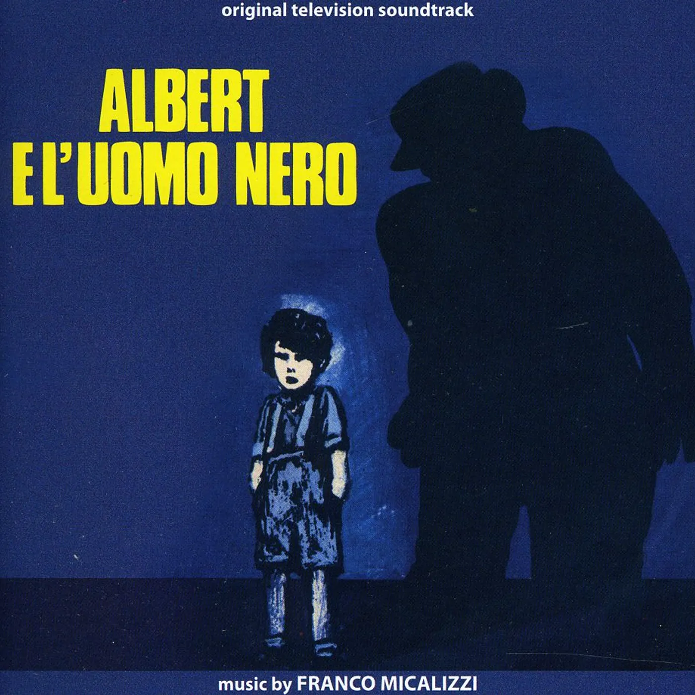 Franco Micalizzi ALBERT E L'UOMO NERO CD