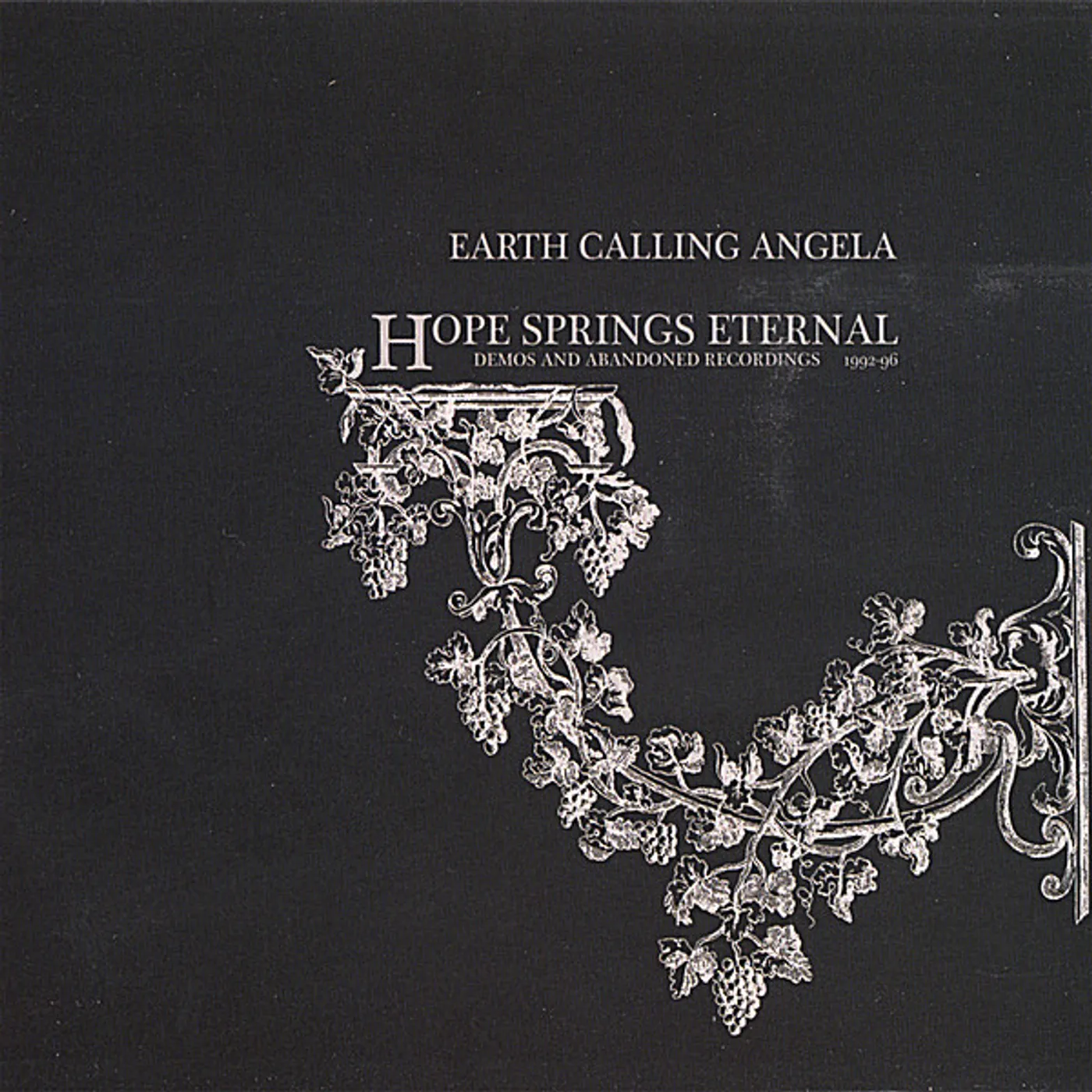 Earth Calling Angela HOPE SPRINGS ETERNAL CD