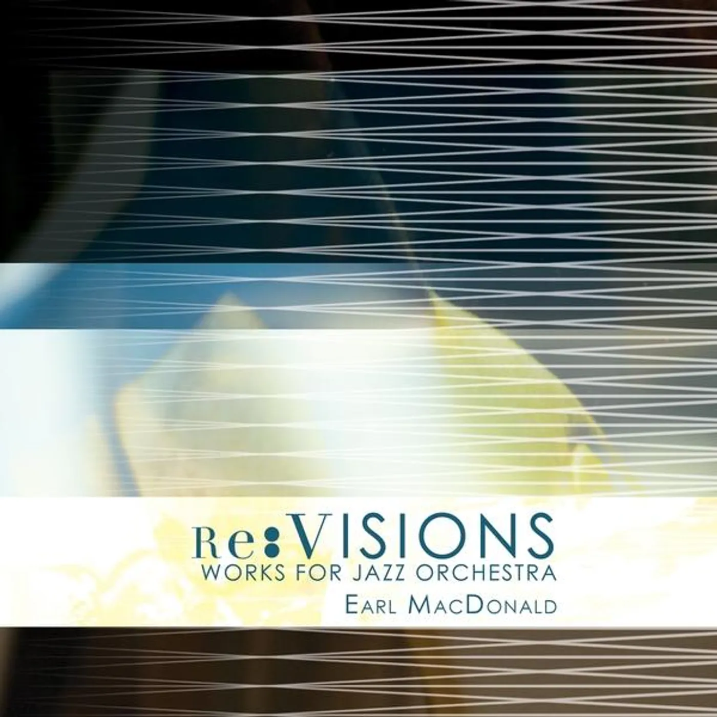 Earl MacDonald RE:VISIONS CD