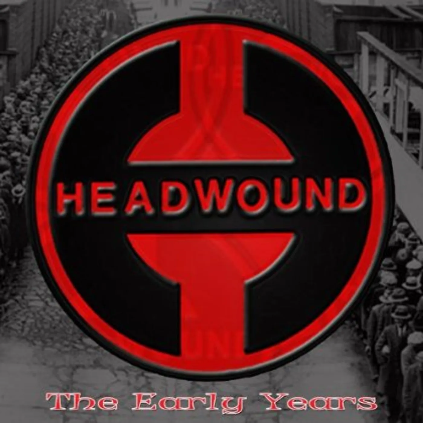 Headwound EARLY YEARS CD