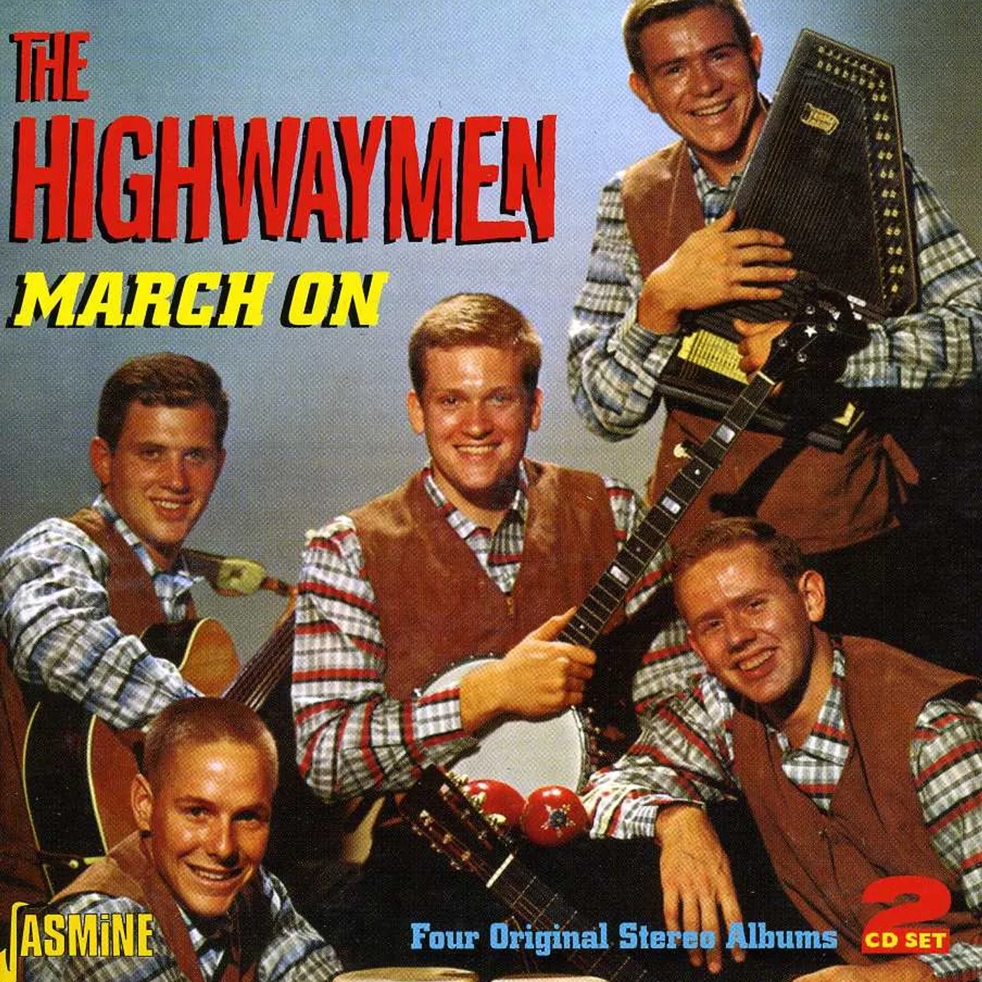 The Highwaymen MARCH ON CD