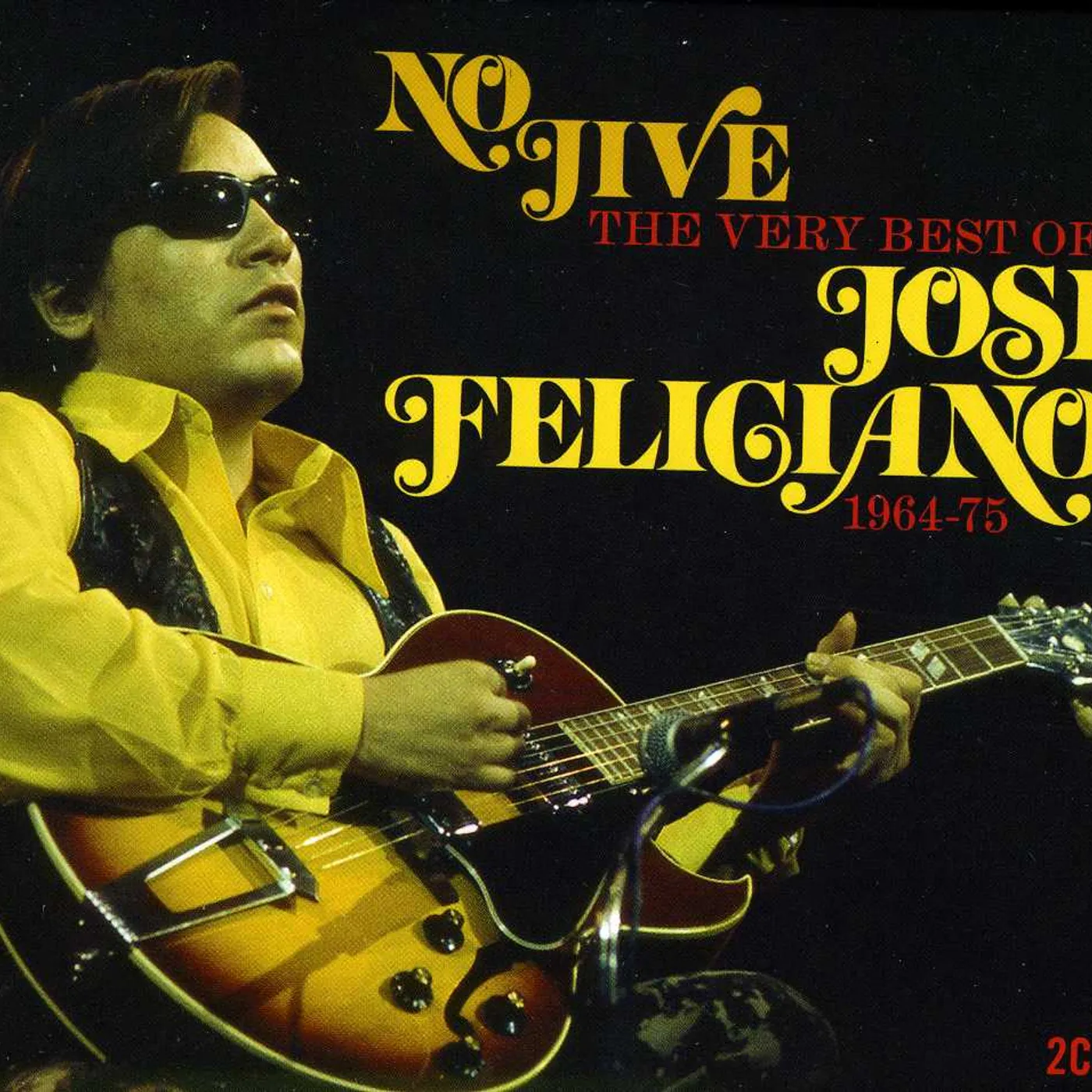 José Feliciano NO JIVE: VERY BEST OF CD