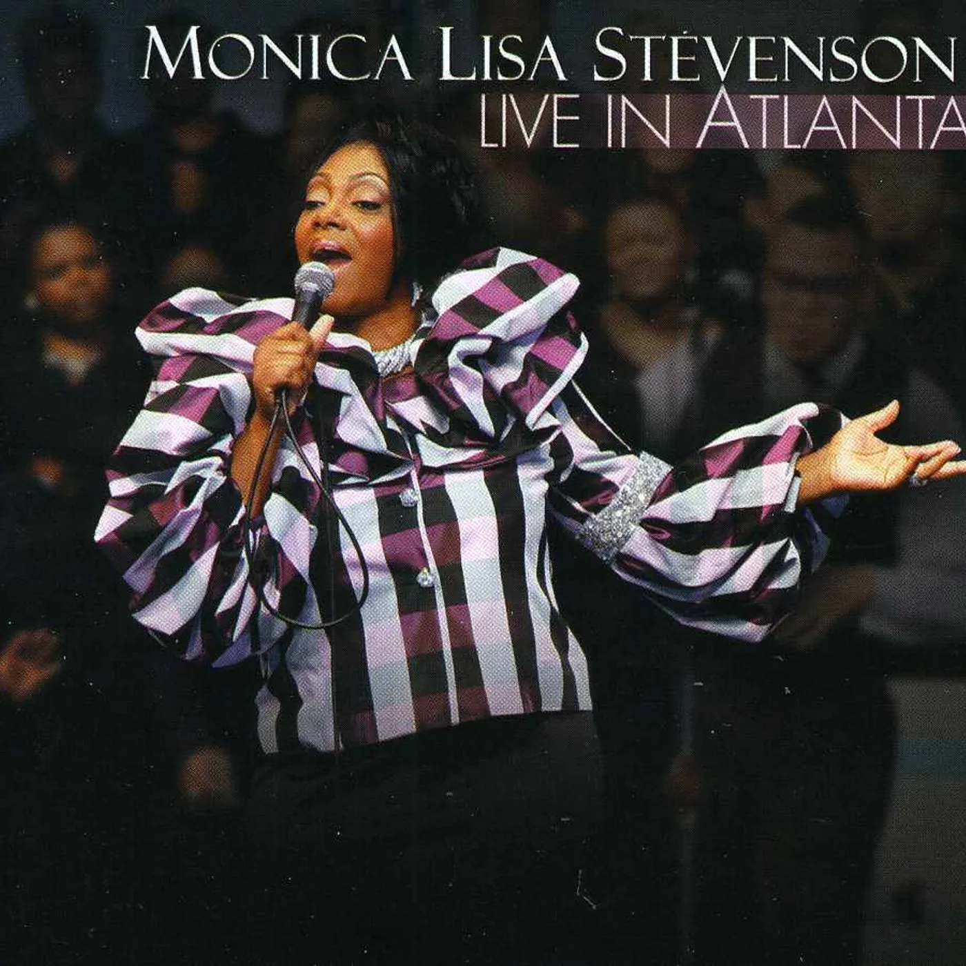 Monica Lisa Stevenson LIVE IN ATLANTA CD