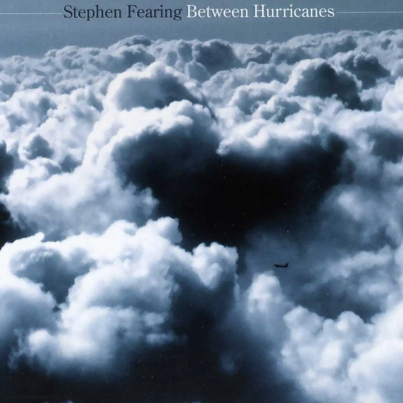 Stephen Fearing BETWEEN HURRICANES CD