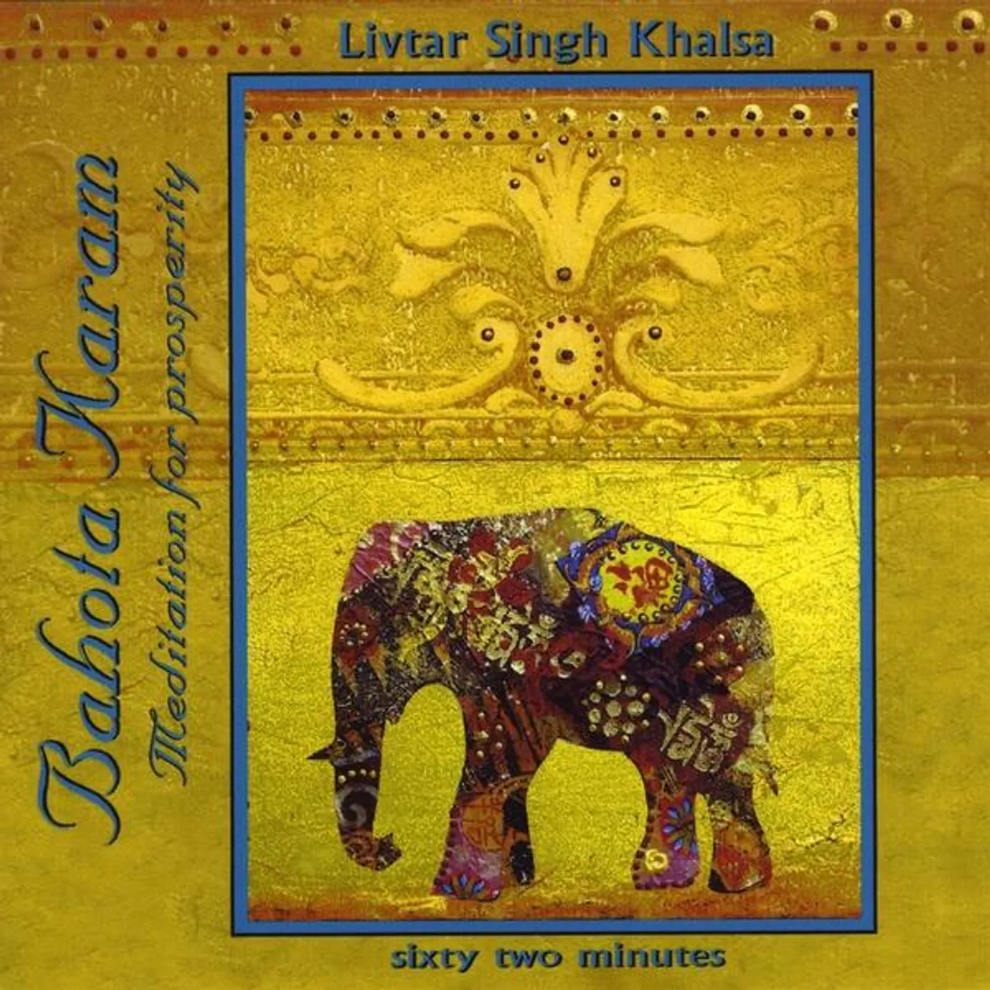 Livtar Singh Khalsa BAHOTA KARAM CD