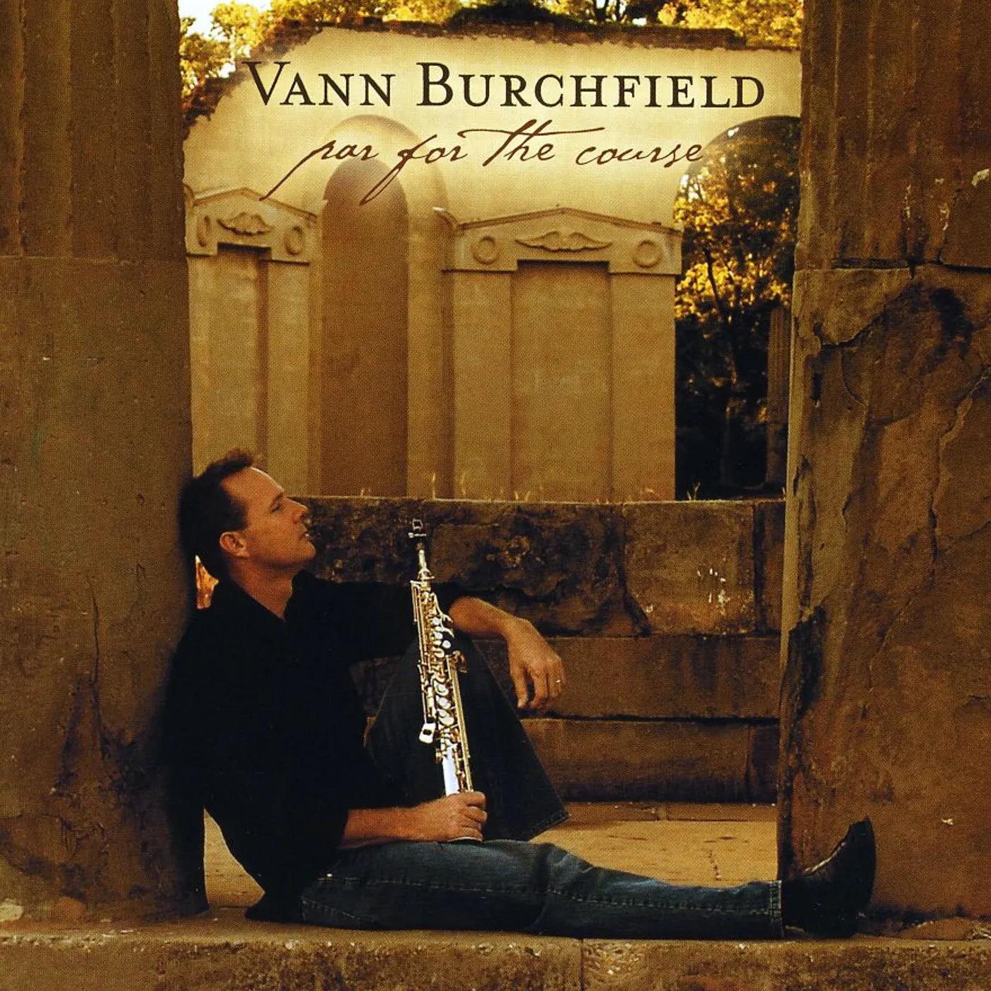 Vann Burchfield PAR FOR THE COURSE CD