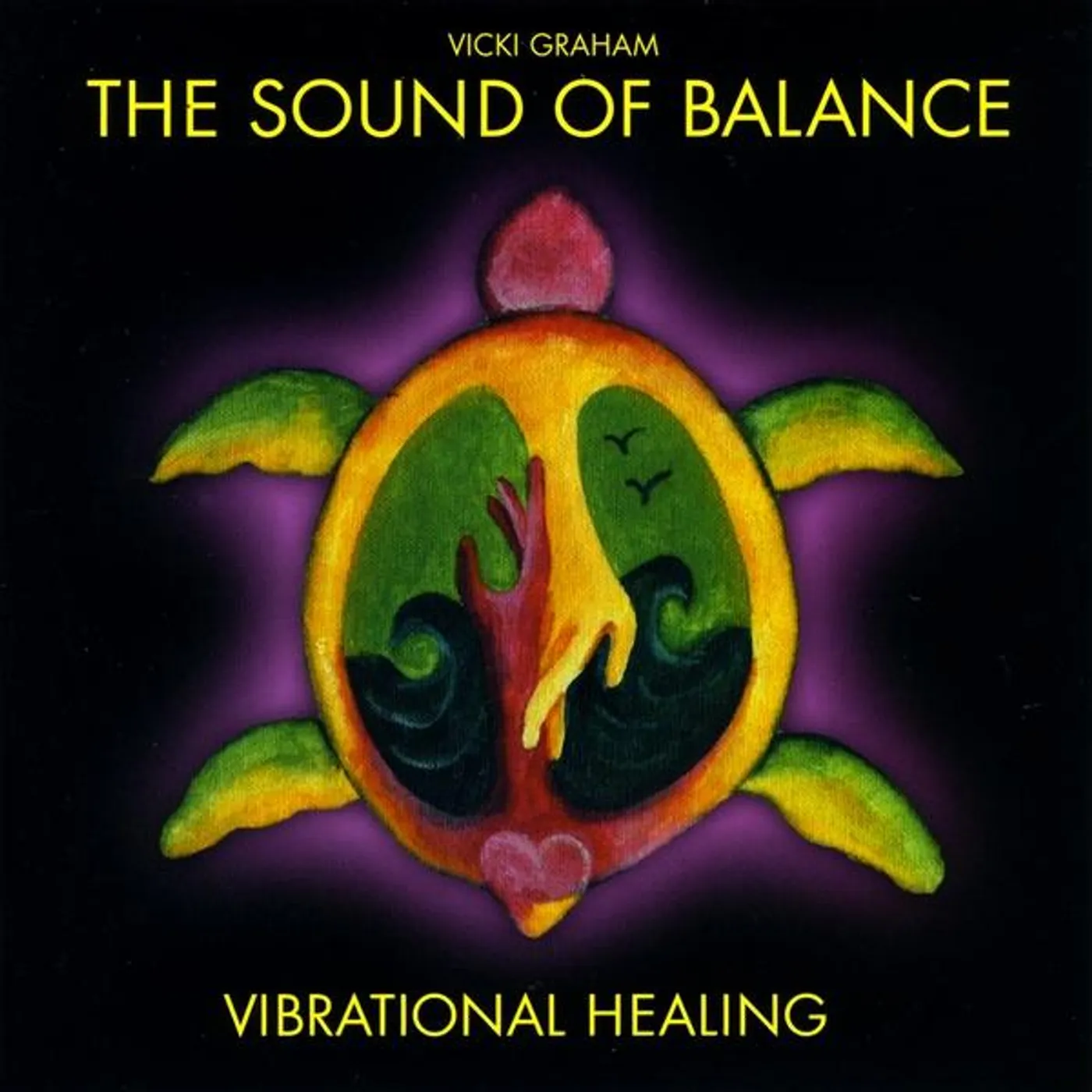 Vicki Graham SOUND OF BALANCE VIBRATIONAL HEALING CD