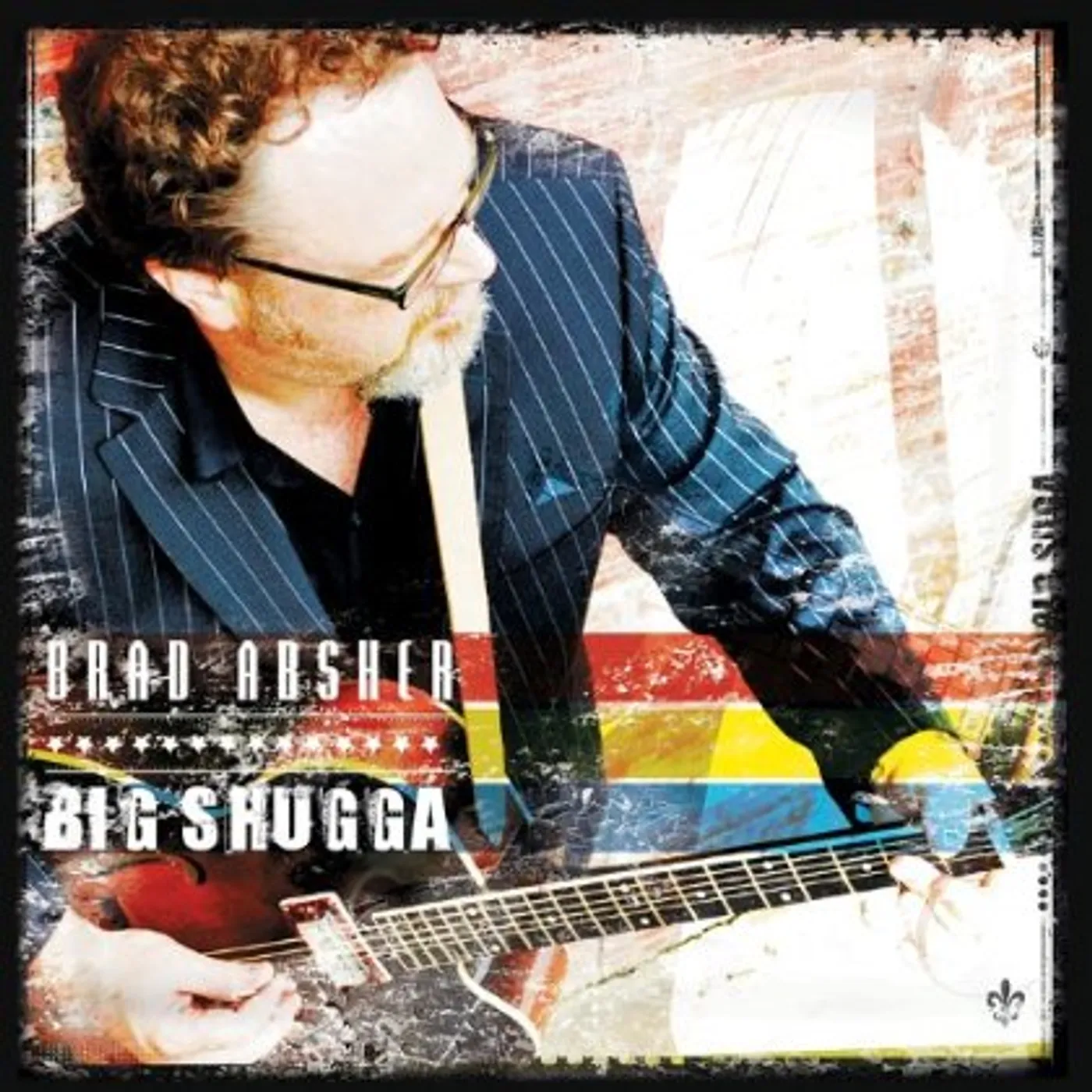 Brad Absher BIG SHUGGA CD