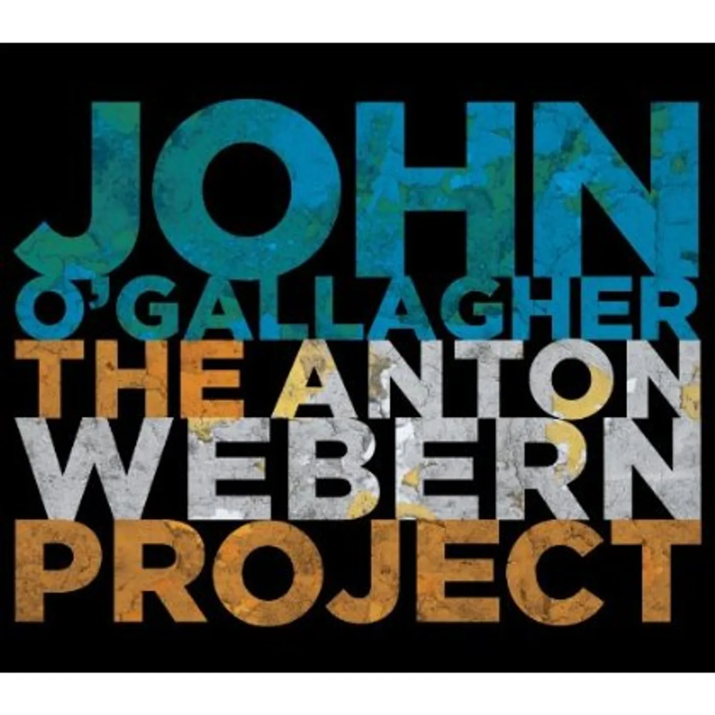 John O'Gallagher ANTON WEBERN PROJECT CD