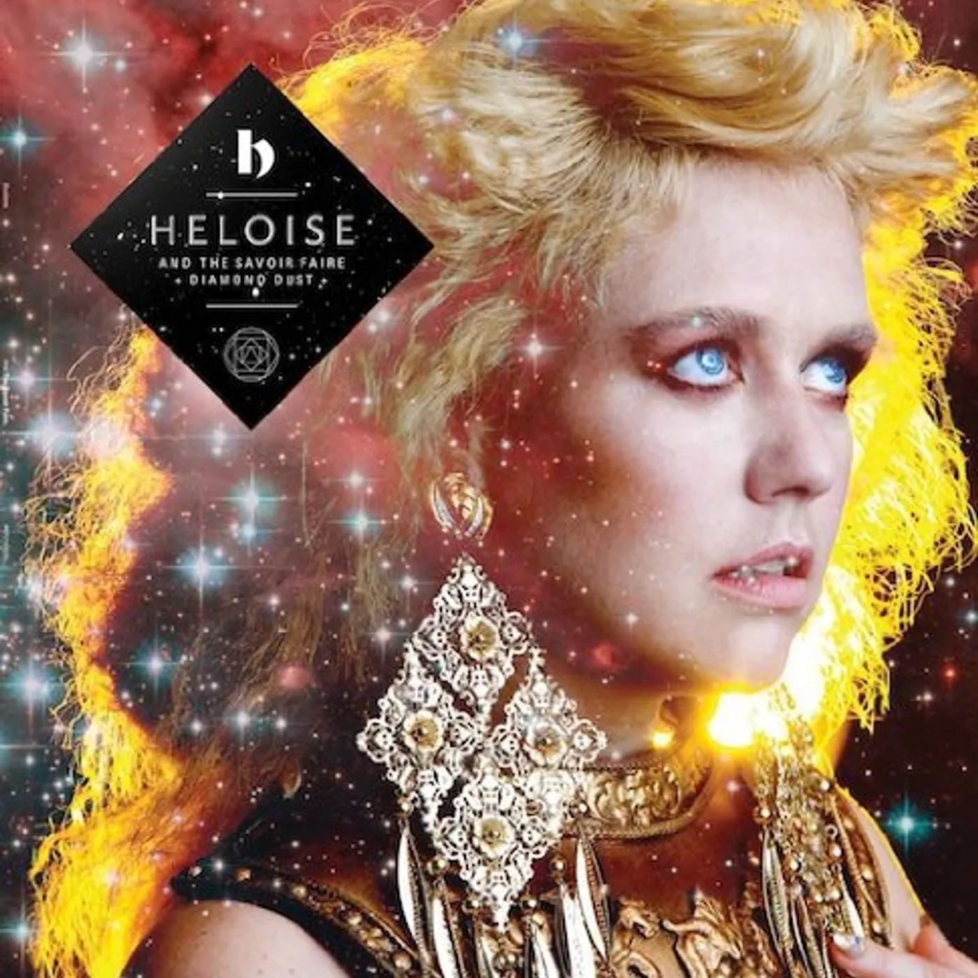Heloise & The Savoir Faire DIAMOND DUST Vinyl Record - Colored Vinyl