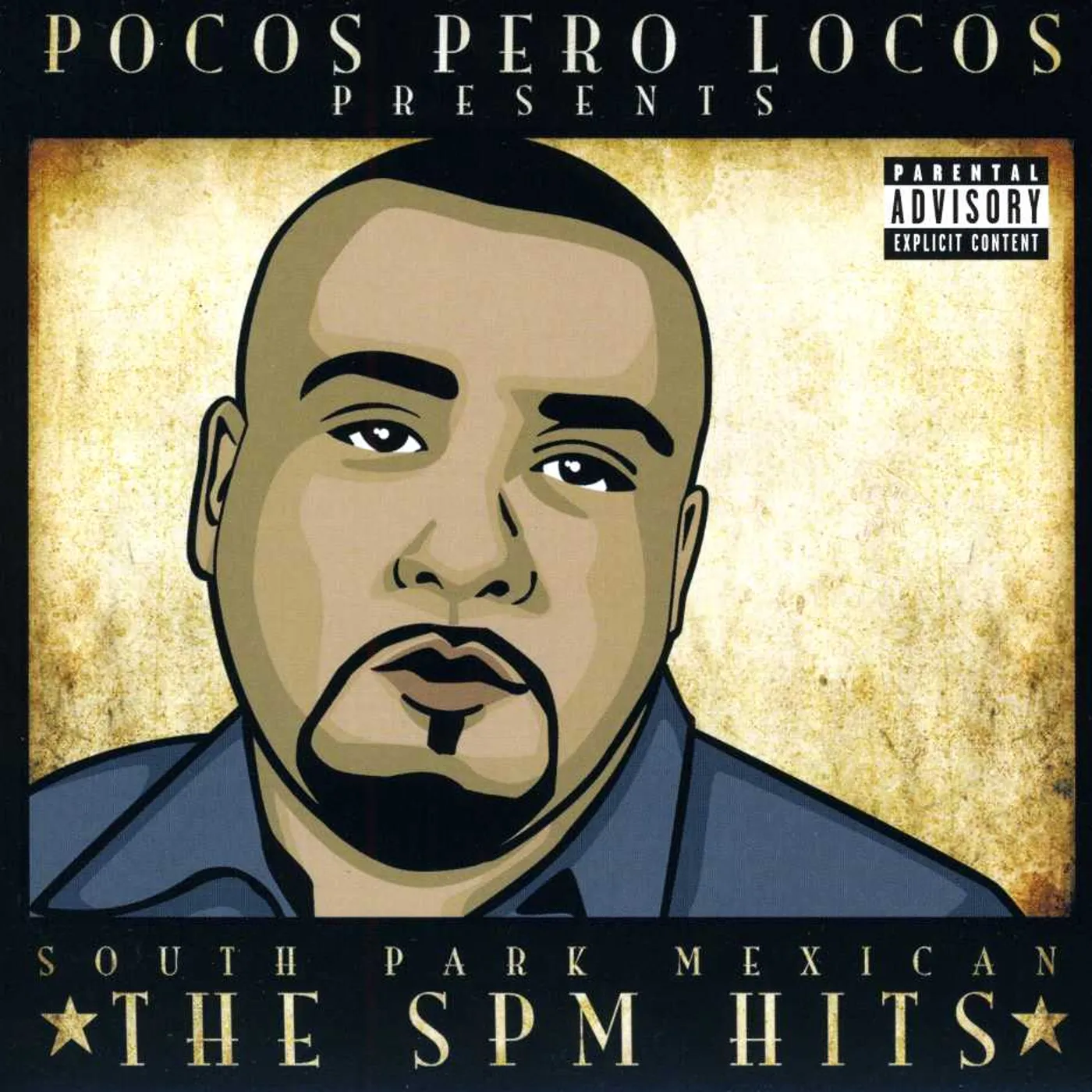 POCOS PERO LOCOS PRESENTS: THE SPM HITS CD