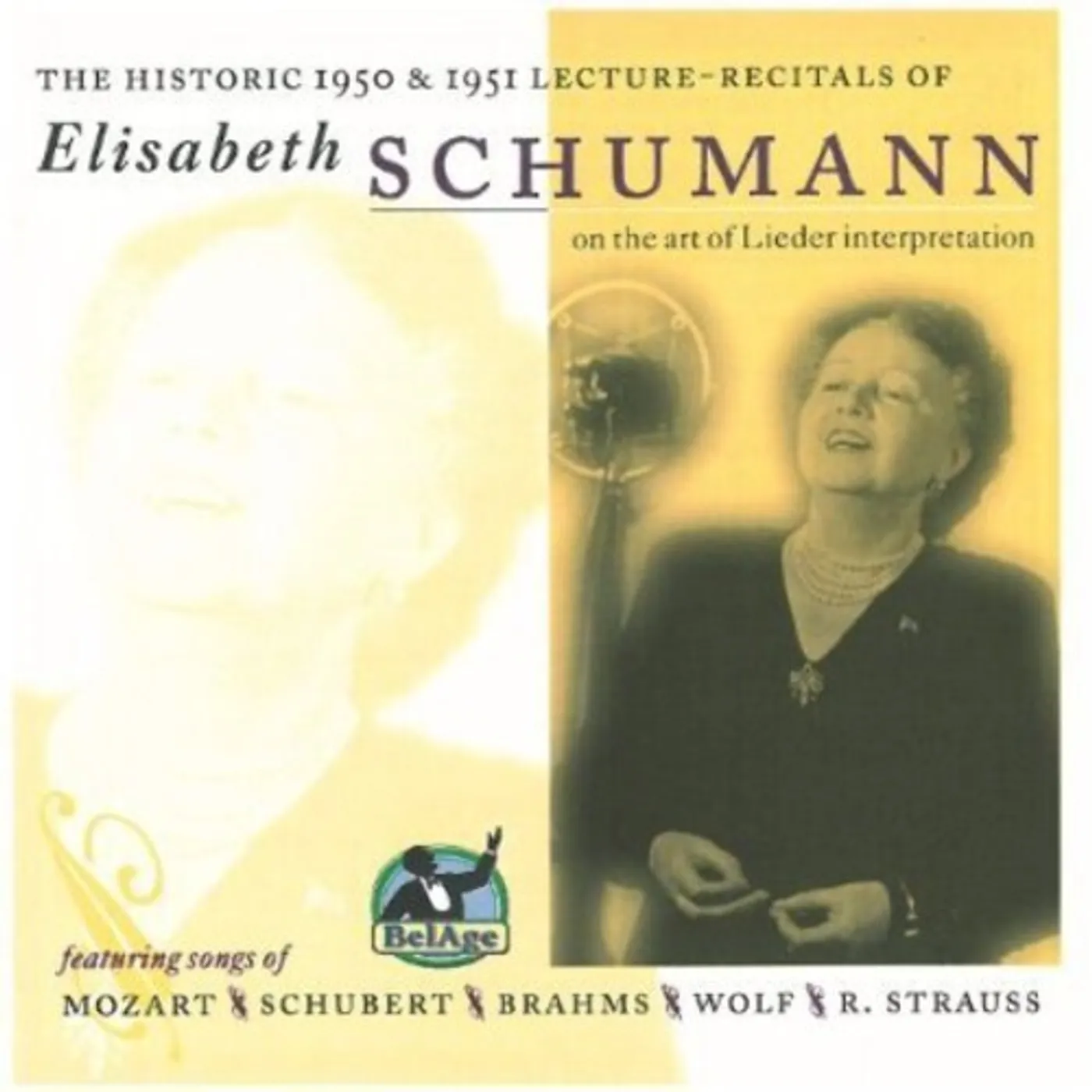 Elisabeth Schumann ON THE ART OF LIEDER INTERPRETATION CD