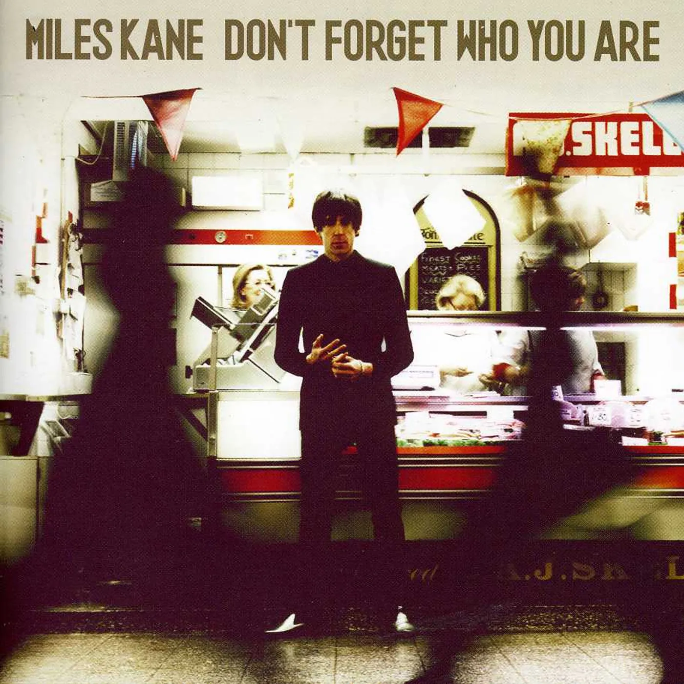 Miles Kane DON'T FORGET WHO YOU ARE CD