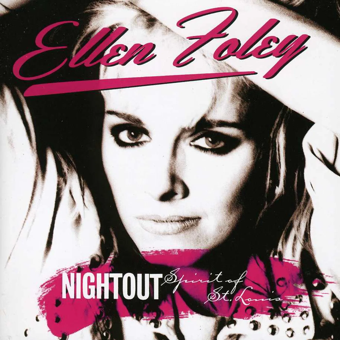 Ellen Foley NIGHTOUT / SPIRIT OF ST LOUIS CD
