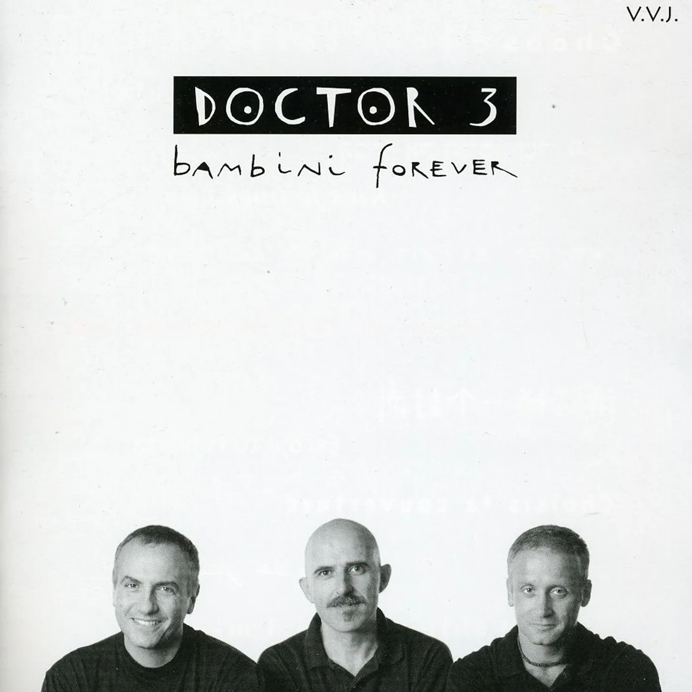 Doctor 3 BAMBINI FOREVER CD