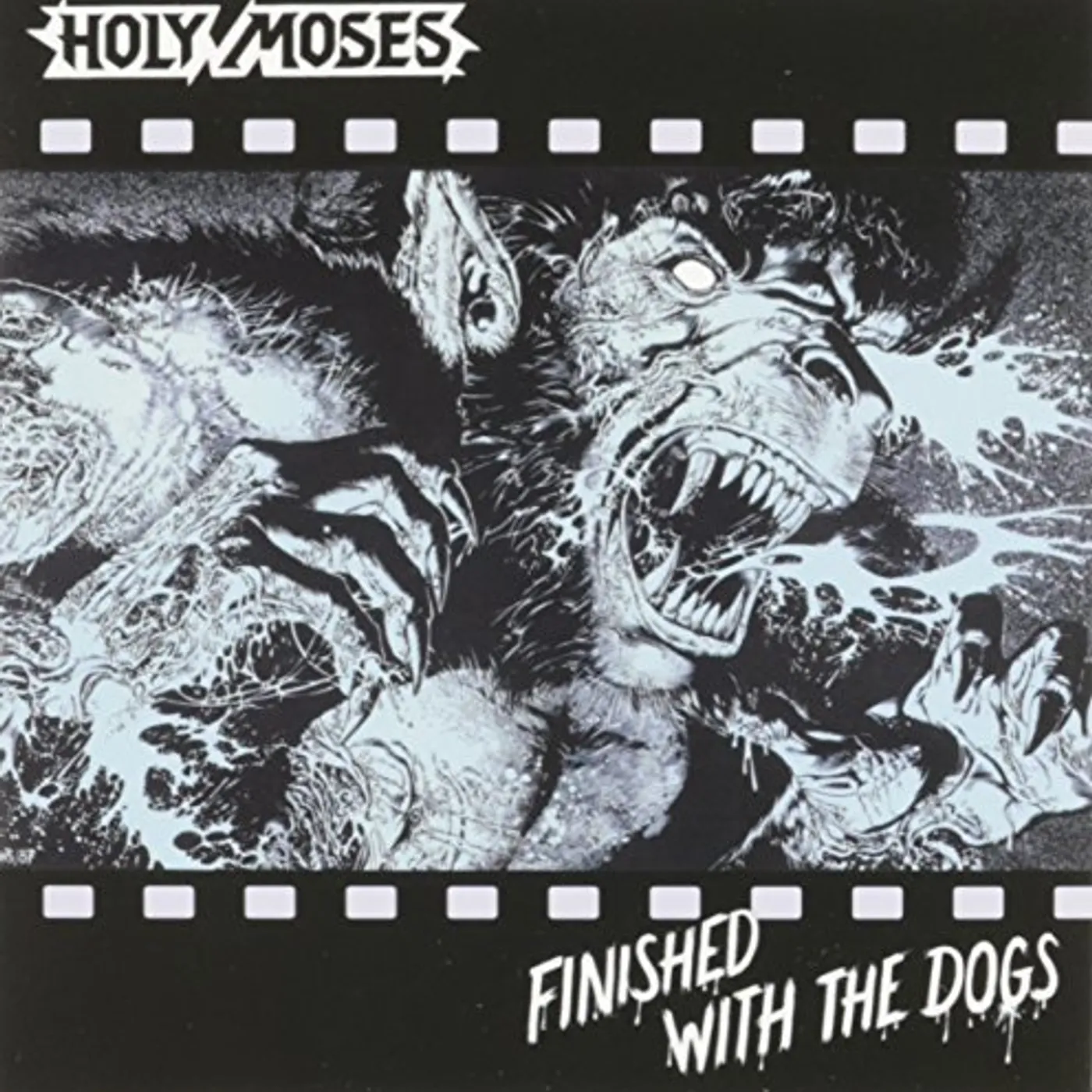 Holy Moses FINISHED WITH THE DOGS CD