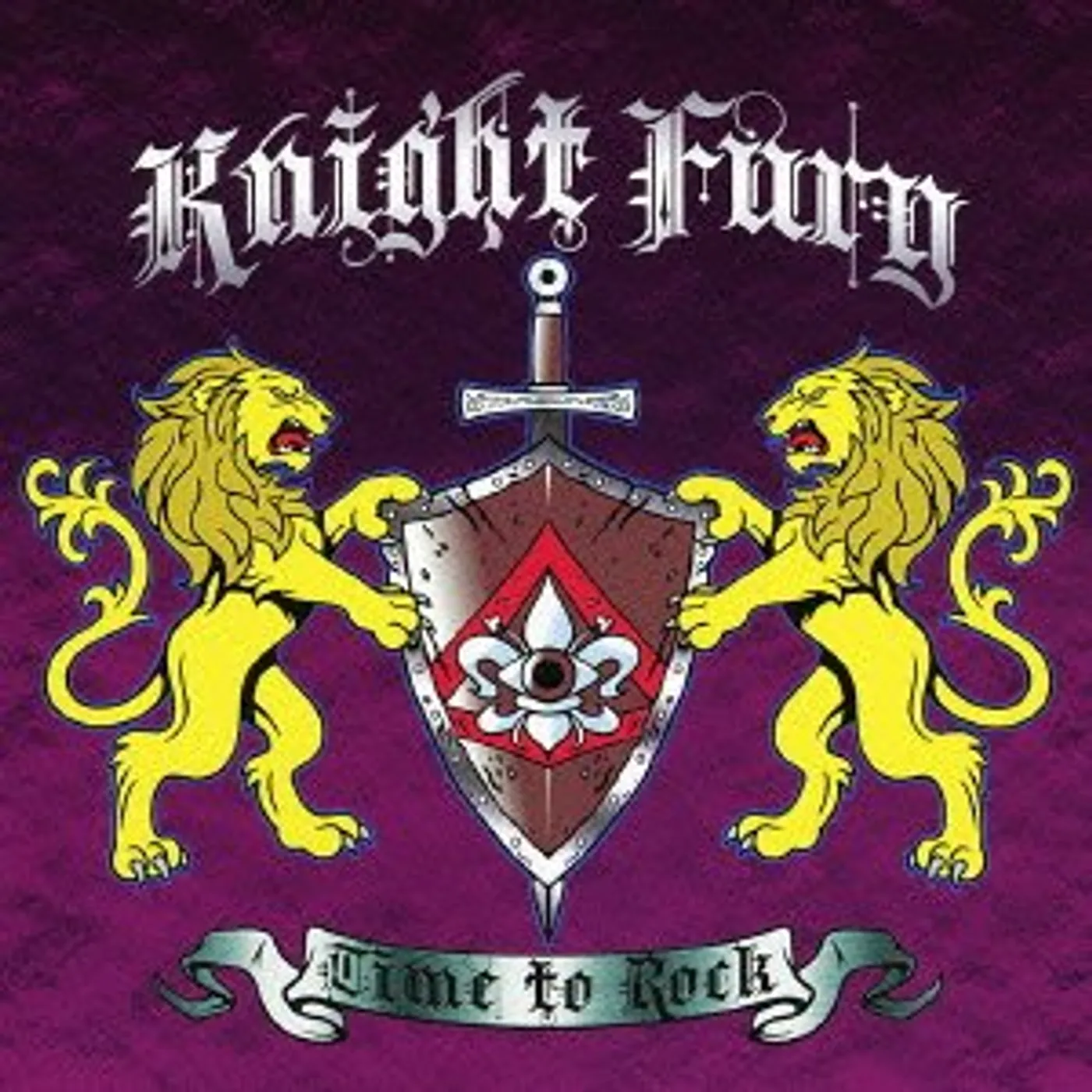 Knight Fury TIME TO ROCK CD