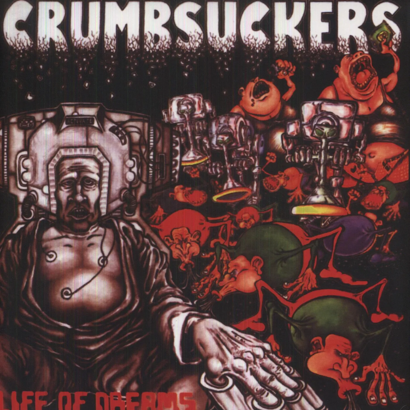 Crumbsuckers Life Of Dreams Vinyl Record