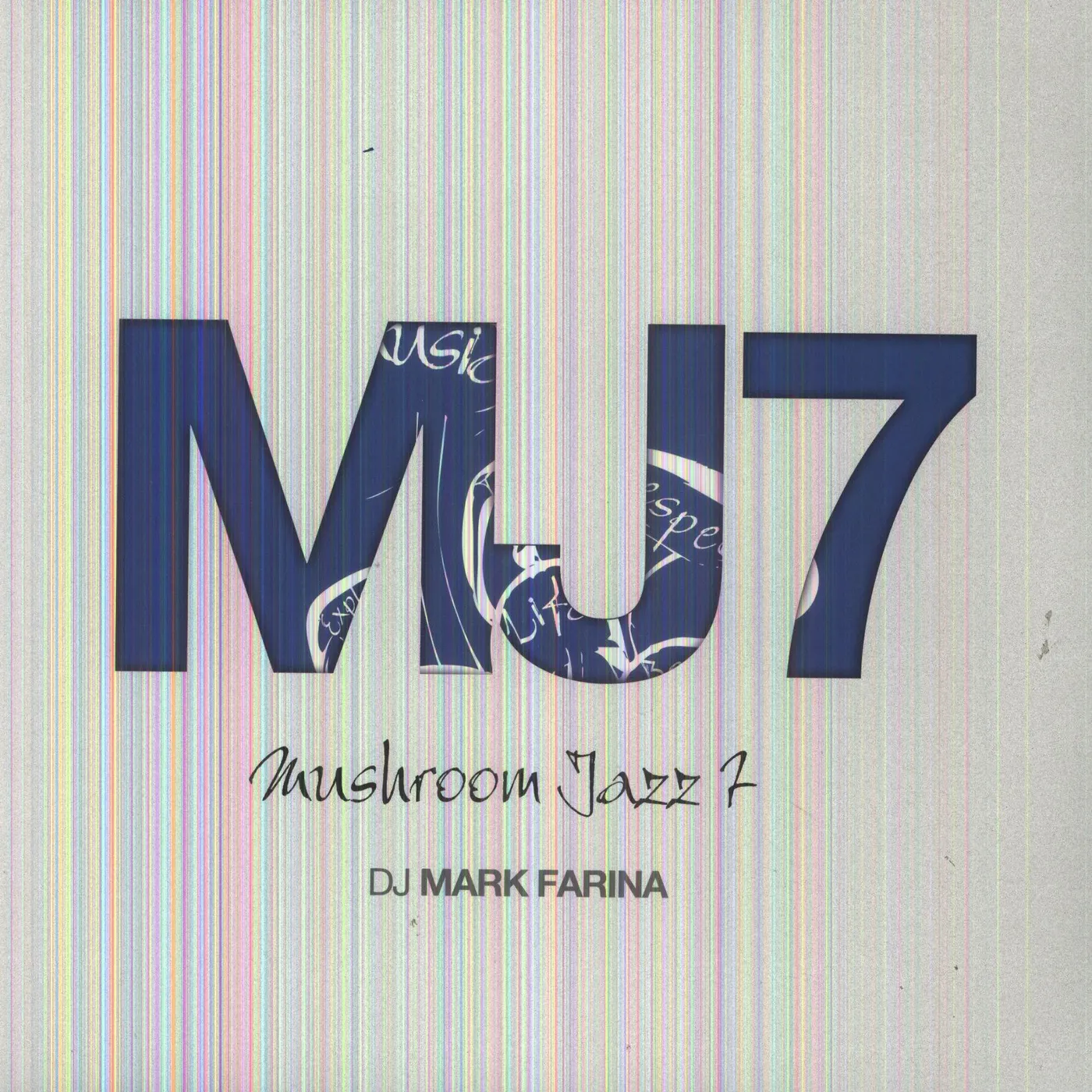 Mark Farina Mushroom Jazz 7 Vinyl Record