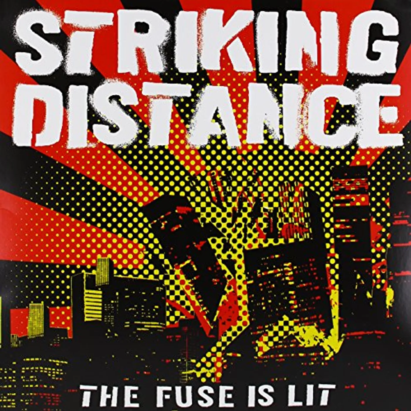 Striking Distance FUSE IS LIT Vinyl Record