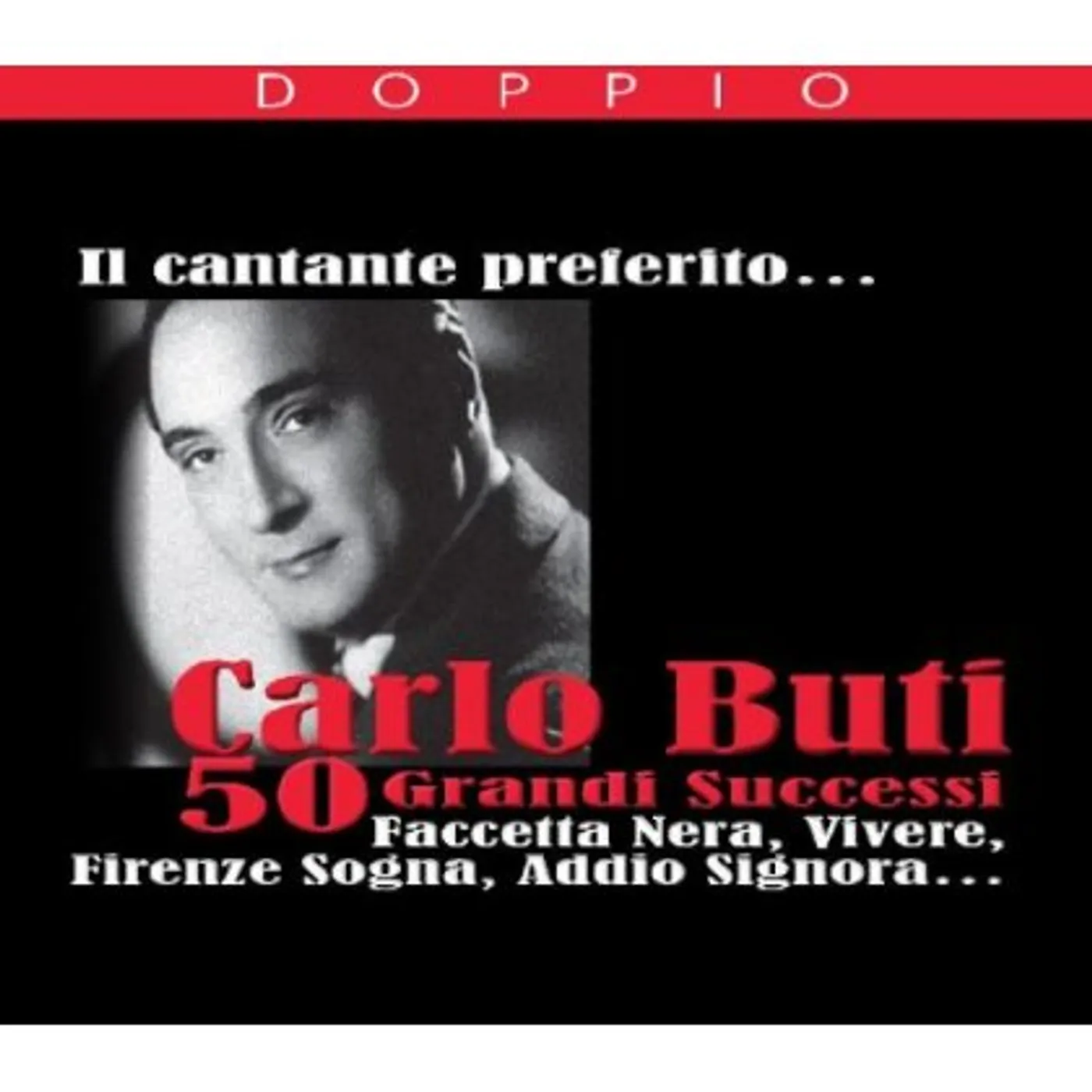Carlo Buti I 50 GRANDI SUCCESSI CD