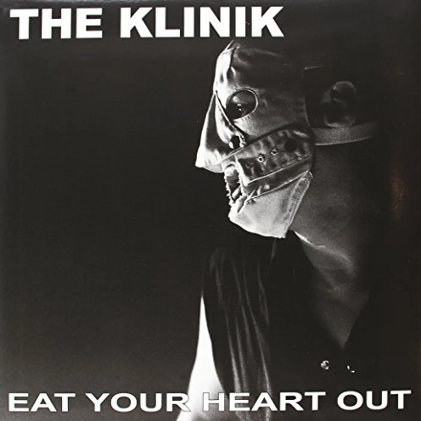 The Klinik EAT YOUR HEART OUT Vinyl Record