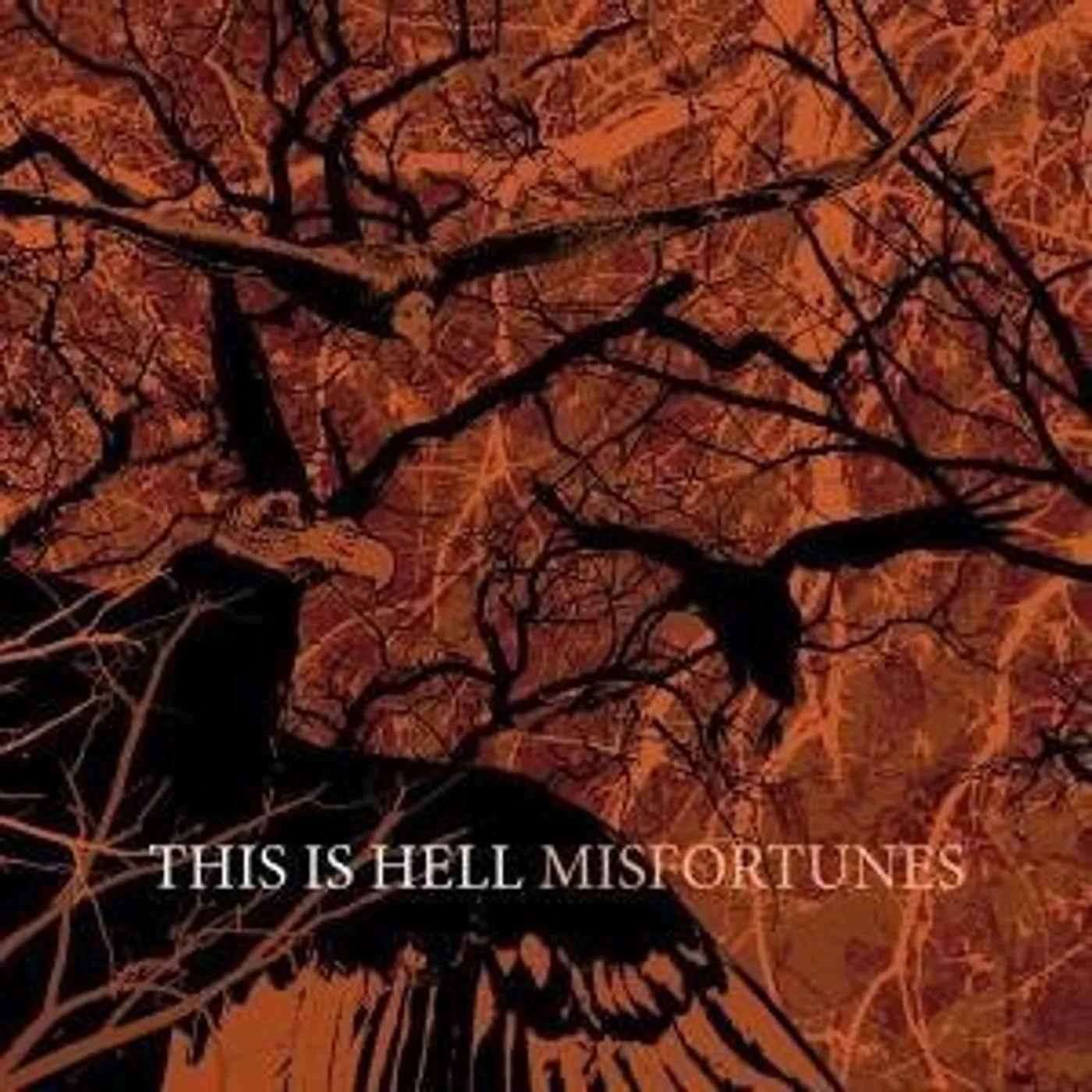 This is Hell MISFORTUNES CD