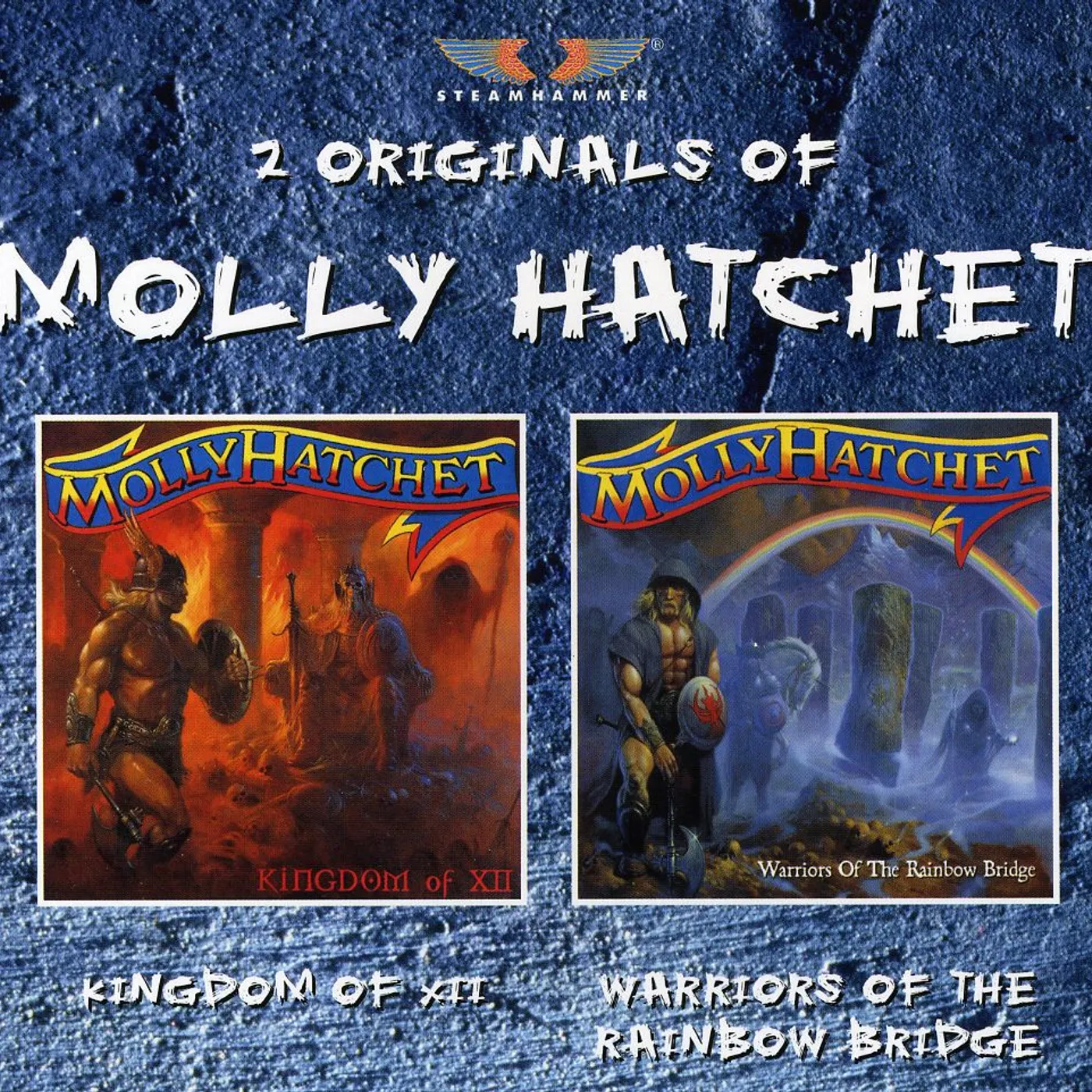 Molly Hatchet KINGDOM OF XII / WARRIORS OF THE RAINBOW BRIDGE CD