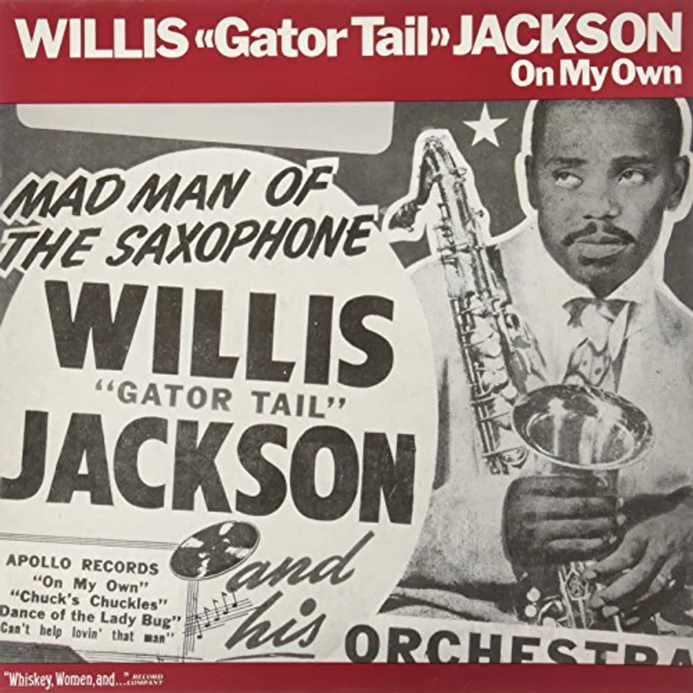 Willis Jackson GATOR TAIL / ON MY OWN Vinyl Record