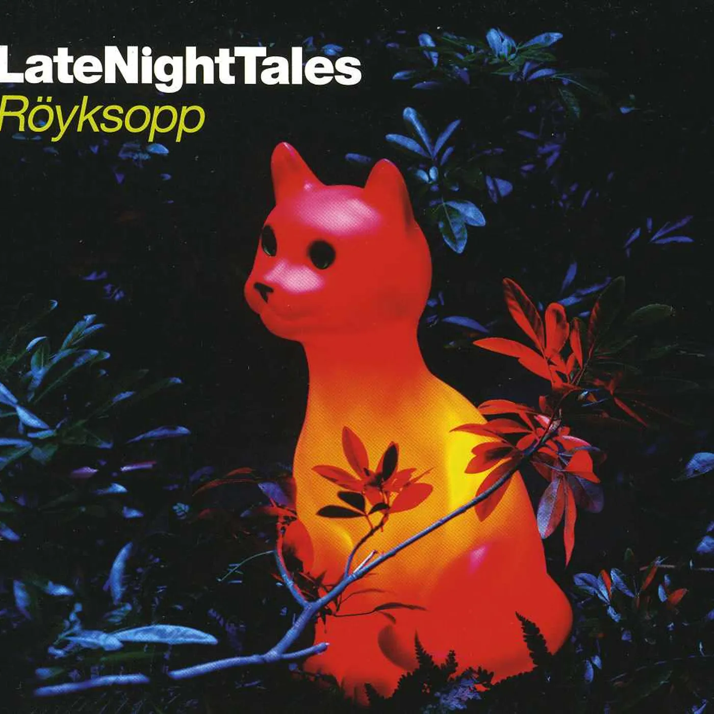 Röyksopp LATE NIGHT TALES CD
