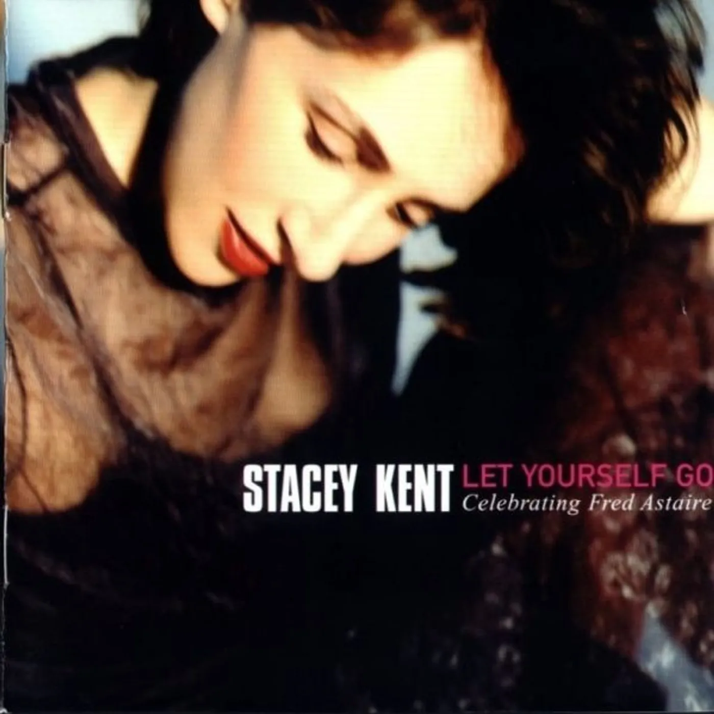 Stacey Kent Let Yourself Go: Celebrating Fred Astaire Vinyl Record