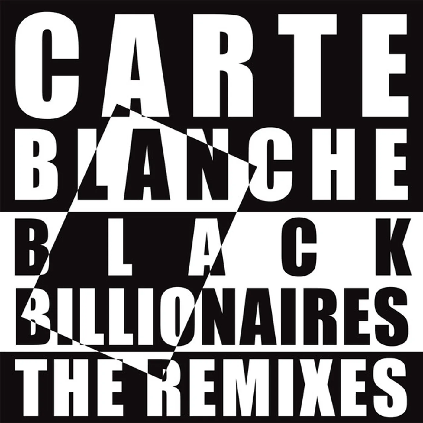 Carte Blanche BLACK BILLIONAIRES: THE REMIXES EP Vinyl Record